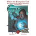 Where the Footprints End: High Strangeness and the Bigfoot Phenomenon, Volume II: Evidence