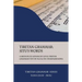 Tibetan Grammar: Situ's Words: A Medium to Advanced Level Grammar Text