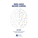 Model-Based Machine Learning