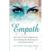 Empath: How to Thrive in Life as a Highly Sensitive - Guide to Handling Toxic Relationships and Overcoming Social Anxiety (Empath Series) (Volume 3)