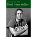 Conversations with David Foster Wallace