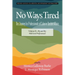 No Ways Tired: The Journey for Professionals of Color in Student Affairs: Volume II - By and By: Mid-Level Professionals