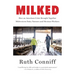 Milked: How an American Crisis Brought Together Midwestern Dairy Farmers and Mexican Workers