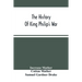The History Of King Philip'S War