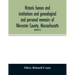 Historic homes and institutions and genealogical and personal memoirs of Worcester County, Massachusetts: with a history of Worcester Society of Antiq