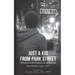 Just a Kid from Park Street: Reflections of a life of Trauma, Loss and Resilience