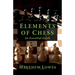 Elements of Chess: An Essential Guide to the Game
