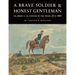 A Brave Soldier and Honest Gentleman: Lt. James E. H. Foster in the West, 1873-1881