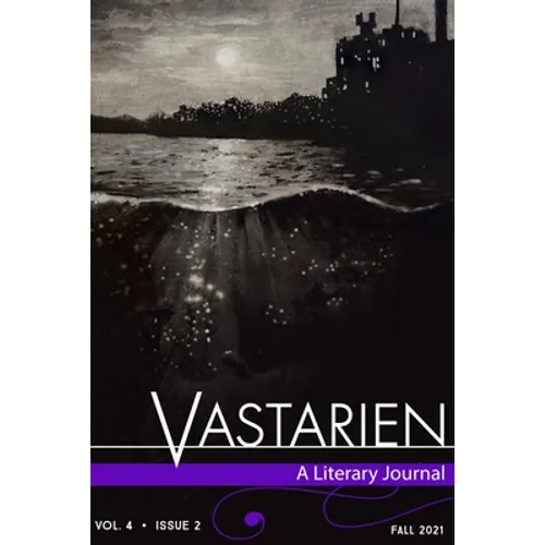Vastarien: A Literary Journal vol. 4, issue 2