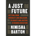 A Just Future: Getting from Diversity and Inclusion to Equity and Justice in Higher Education