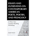 Essays and Interviews on Contemporary American Poets, Poetry, and Pedagogy: A Thirty-Year Creative Reading Workshop