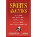 Sports Analytics: A Guide for Coaches, Managers, and Other Decision Makers
