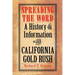 Spreading the Word: A History of Information in the California Gold Rush