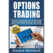 Options Trading: Blueprint to Making Money With Options Trading, Index Options, Binary Options and Stock Options