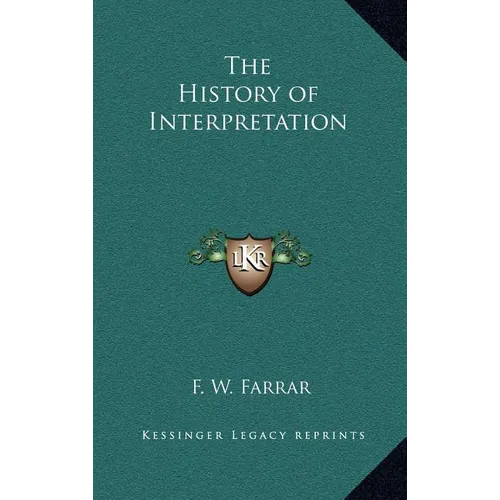 The History of Interpretation