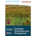Grassland Restoration and Management