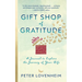 Gift Shop of Gratitude: A Journal to Explore the Journey of Your Life