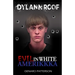 Dylann Roof: Evil in White Amerikkka