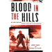 Blood in the Hills: The Story of Khe Sanh, the Most Savage Fight of the Vietnam War