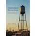 Valuable Partnerships: Cooperation, Innovation, and the Future of Municipal Texas