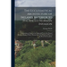 The Ecclesiastical Architecture of Ireland, Anterior to the Anglo-Norman Invasion; Comprising an Essay on the Origin and Uses of the Round Towers of I