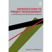 Introduction to Project Management: A Source Book for Traditional PM Basics