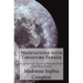 Meditations with Theodore Parker: Unitarian Transcendentalist and Reformer