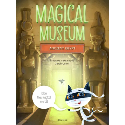Magical Museum: Ancient Egypt