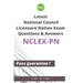 Latest National Council Licensure Nation NCLEX-PN Exam Questions and Answers: NCLEX-PN Workbook