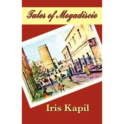 Tales of Mogadiscio