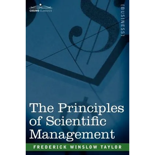 The Principles of Scientific Management