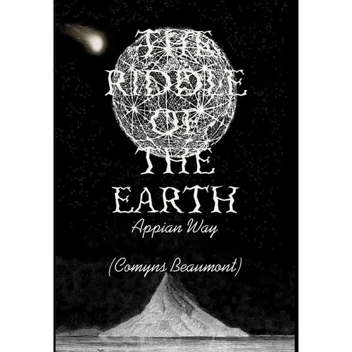THE RIDDLE OF THE EARTH Hardback