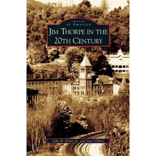 Jim Thorpe in the 20th Century