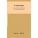 Codex Bezae: A Study Of The So-Called Western Text Of The New Testament
