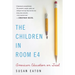 The Children in Room E4: American Education on Trial