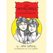 The Movie Girls: Lillian and Dorothy