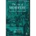 The Art of Midwifery: Early Modern Midwives in Europe
