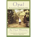 Opal: The Journal of an Understanding Heart
