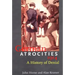 German Atrocities, 1914: A History of Denial