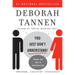 You Just Don't Understand: Women and Men in Conversation