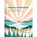 Morning Meditations: Simple Practices to Begin Your Day with Joy, Energy, and Intention