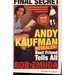 Andy Kaufman Revealed!: Best Friend Tell All
