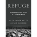 Refuge: Rethinking Refugee Policy in a Changing World
