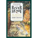 The River Home: An Angler's Explorations