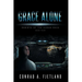 Grace Alone: Rebirth of the Human Race: Book Four
