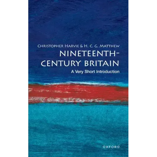 Nineteenth-Century Britain: A Very Short Introduction