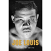 Joe Louis: Hard Times Man