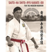 Saito-Ha Shito-Ryu Karate-Do For the Modern Warrior