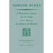 Edmund Burke: A Philosophical Enquiry Into the Origin of Our Ideas of the Sublime and Beautiful