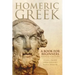 Homeric Greek: A Book for Beginners